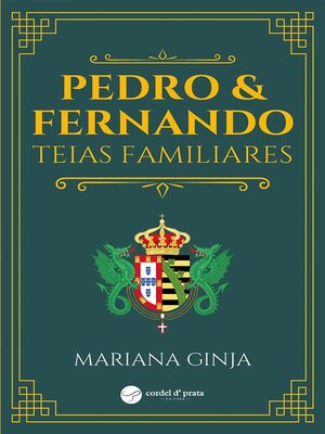 cover image of Pedro & Fernando--Teias familiares